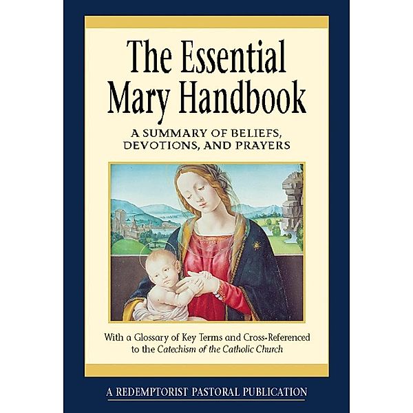 The Essential Mary Handbook, Redemptorist Pastoral Publication