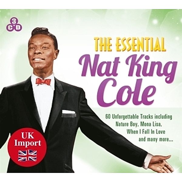 The Essential Nat King Cole, Nat 'King' Cole