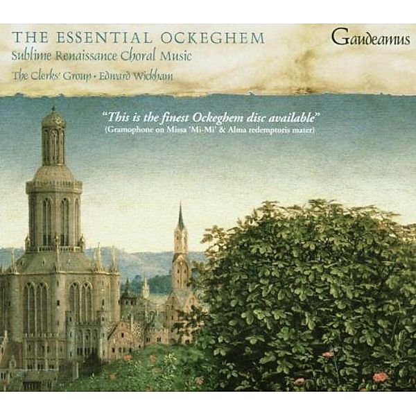 The Essential Ockeghem, The Clerks' Group & Edward Wickham