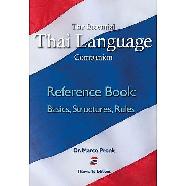 The Essential Thai Language Companion, Marco Pronk