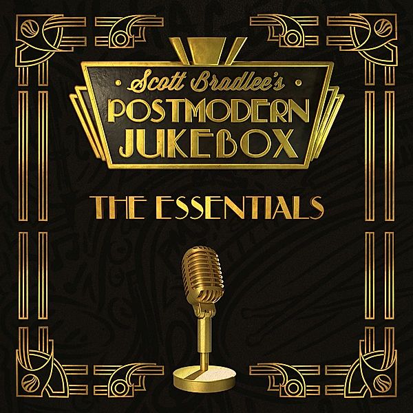 The Essentials, Scott Bradlee's Postmodern Jukebox