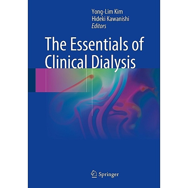 The Essentials of Clinical Dialysis