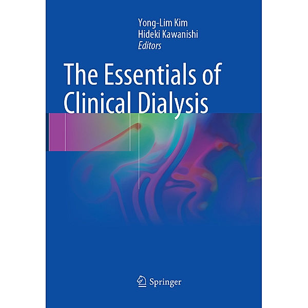 The Essentials of Clinical Dialysis