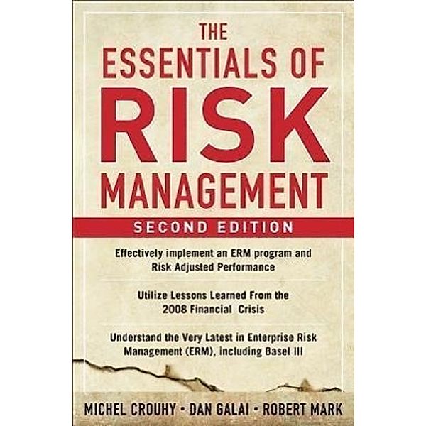 The Essentials of Risk Management, Michel Crouhy, Dan Galai, Robert Mark