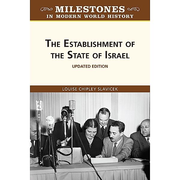 The Establishment of the State of Israel, Updated Edition, Louise Slavicek