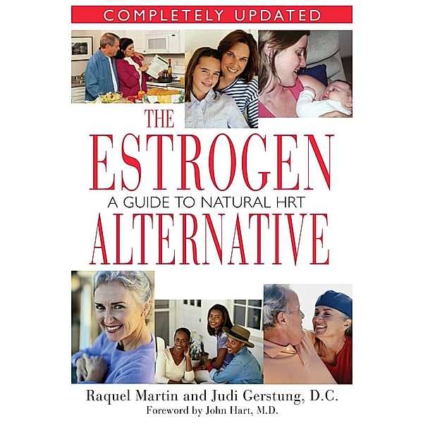 The Estrogen Alternative / Healing Arts, Raquel Martin, Judi Gerstung