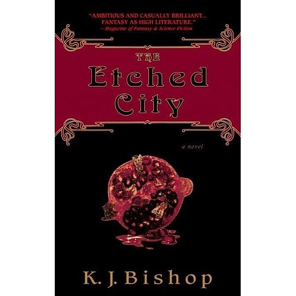 The Etched City, K. J. Bishop