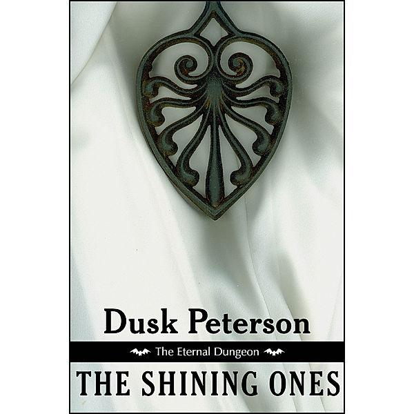 The Eternal Dungeon: The Shining Ones (The Eternal Dungeon), Dusk Peterson