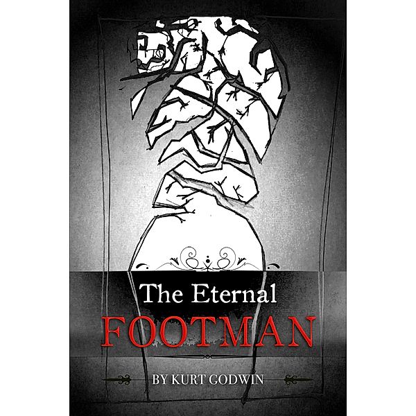 The Eternal Footman, Kurt Godwin