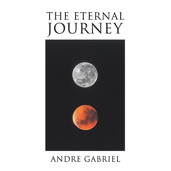 The Eternal Journey, Andre Gabriel