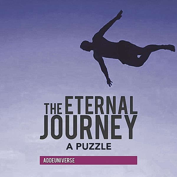 The Eternal Journey, Addeuniverse