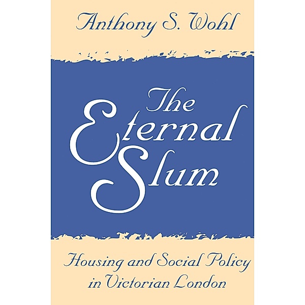 The Eternal Slum, Anthony Wohl