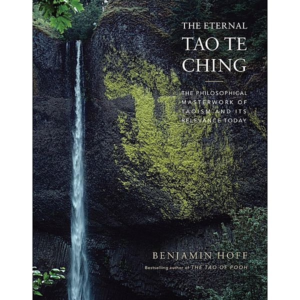 The Eternal Tao Te Ching, Benjamin Hoff