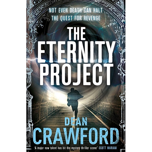 The Eternity Project, Dean Crawford