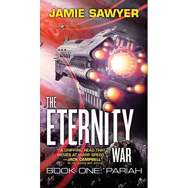 The Eternity War: Pariah / The Eternity War Bd.1, Jamie Sawyer