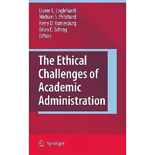 The Ethical Challenges of Academic Administration