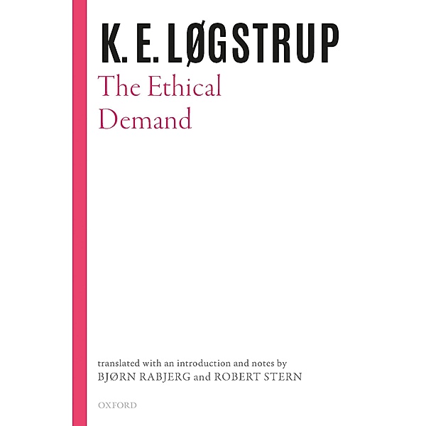 The Ethical Demand, K. E. Løgstrup