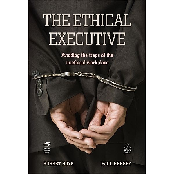 The Ethical Executive, Robert Hoyk, Paul Hersey