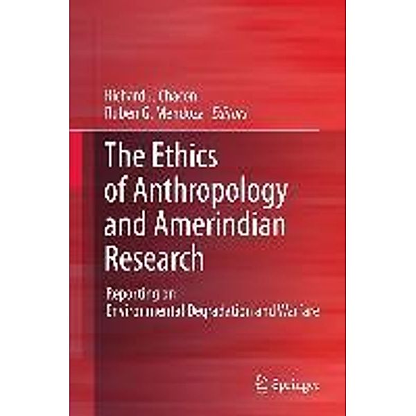 The Ethics of Anthropology and Amerindian Research