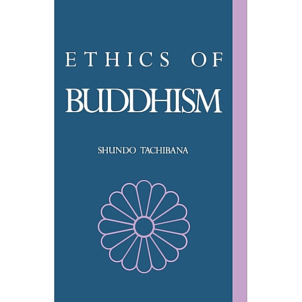 The Ethics of Buddhism, Shundo Tachibana