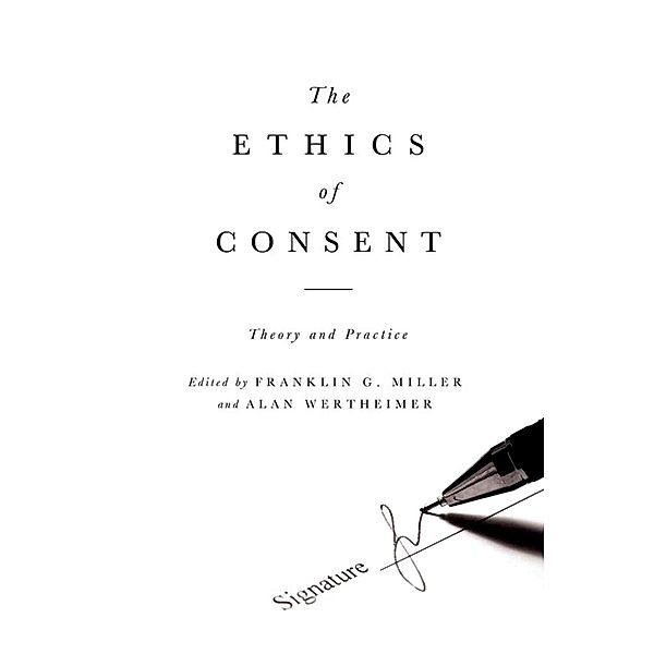 The Ethics of Consent