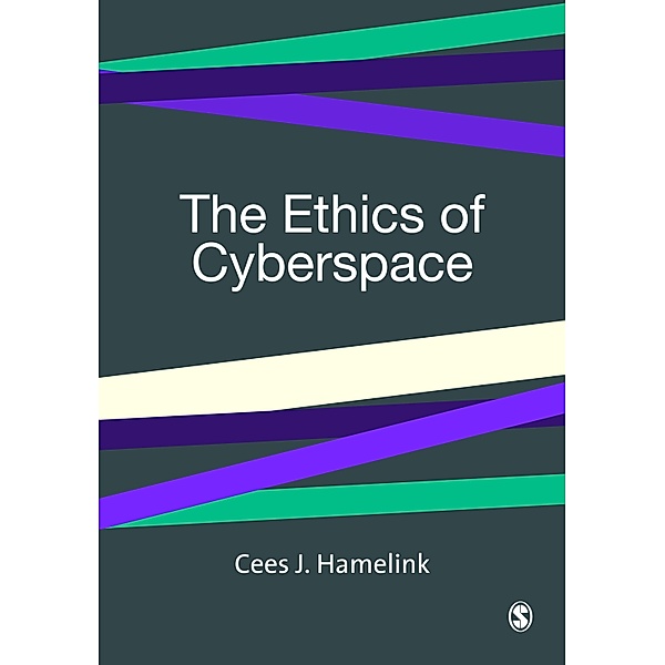 The Ethics of Cyberspace, Cees Hamelink