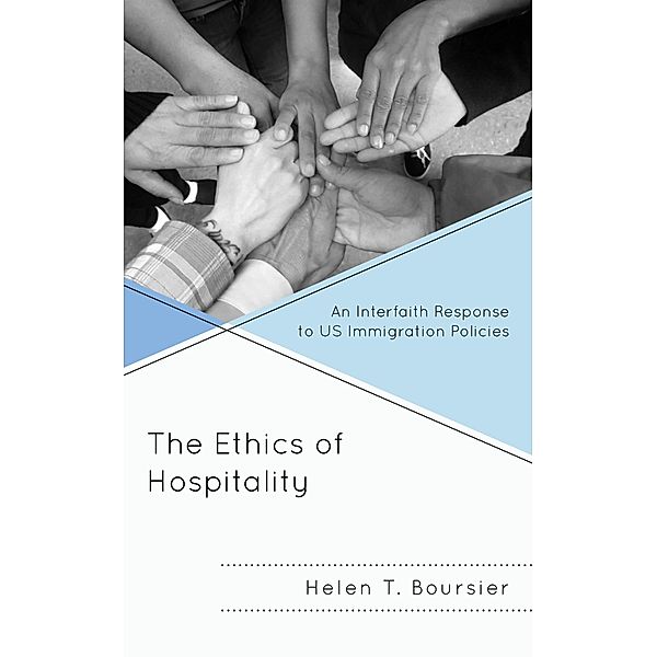The Ethics of Hospitality, Helen T. Boursier
