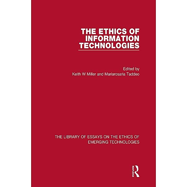 The Ethics of Information Technologies