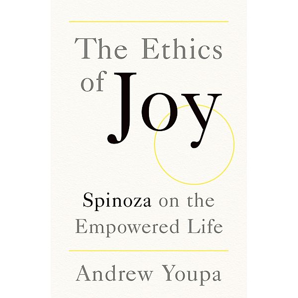 The Ethics of Joy, Andrew Youpa