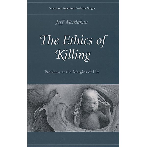 The Ethics of Killing, Jeff McMahan