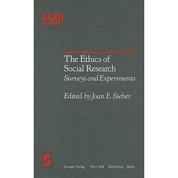 The Ethics of Social Research / Springer Series in Social Psychology
