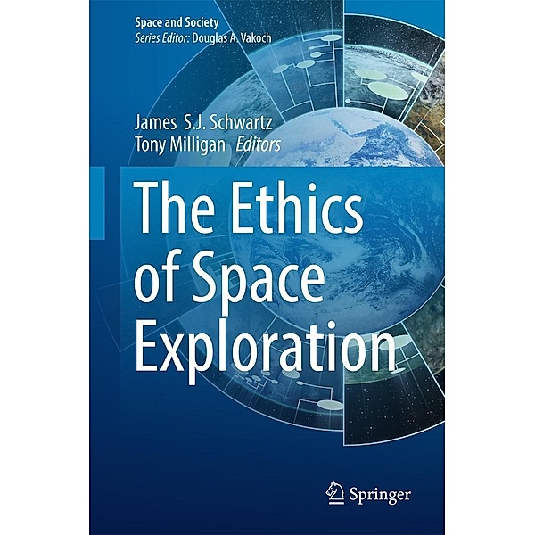 The Ethics of Space Exploration / Space and Society
