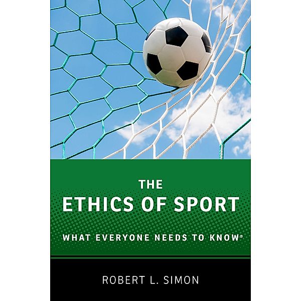 The Ethics of Sport, Robert L. Simon