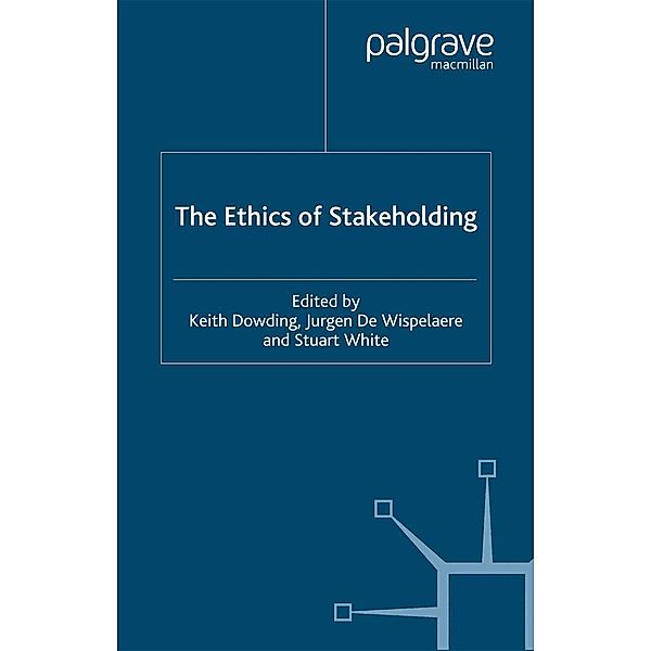 The Ethics of Stakeholding