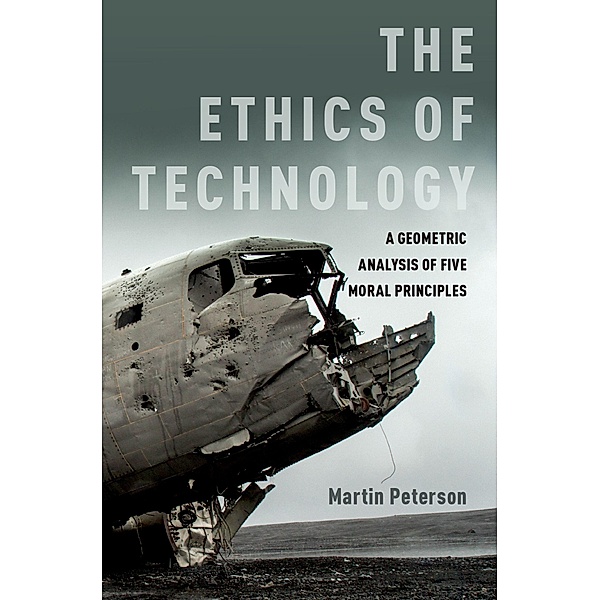 The Ethics of Technology, Martin Peterson