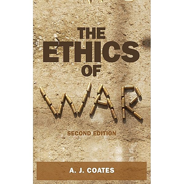The ethics of war, A. J. Coates