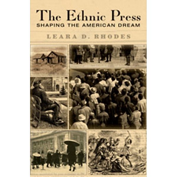 The Ethnic Press, Leara D. Rhodes