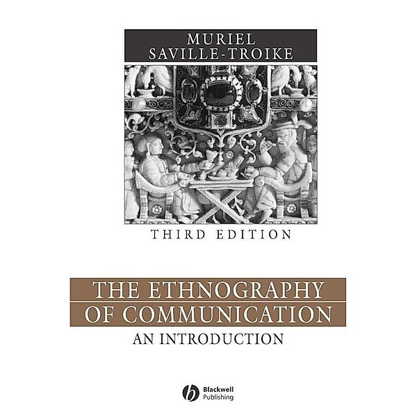 The Ethnography of Communication / Language in Society, Muriel Saville-Troike