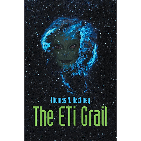 The Eti Grail, Thomas N. Hackney