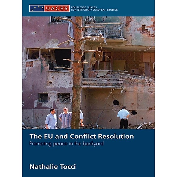 The EU and Conflict Resolution, Nathalie Tocci