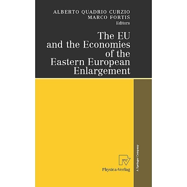 The EU and the Economies of the Eastern European Enlargement, Marco Fortis