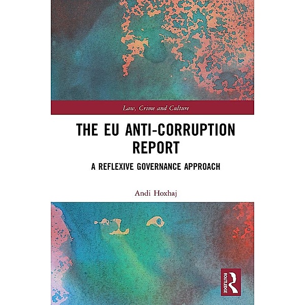 The EU Anti-Corruption Report, Andi Hoxhaj