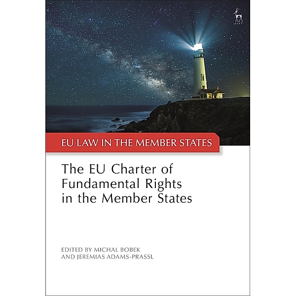 The EU Charter of Fundamental Rights in the Member States