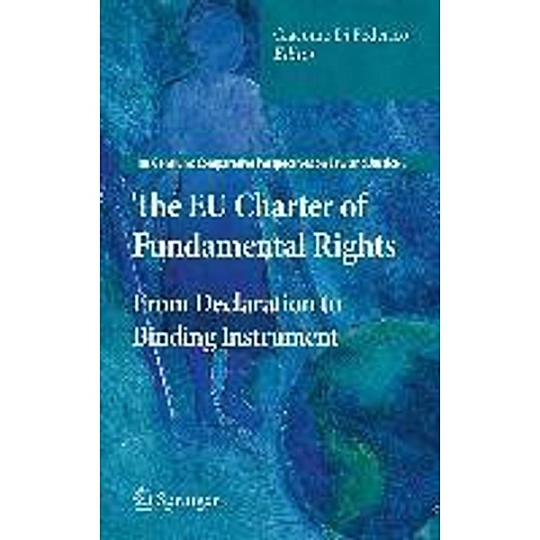 The EU Charter of Fundamental Rights / Ius Gentium: Comparative Perspectives on Law and Justice Bd.8