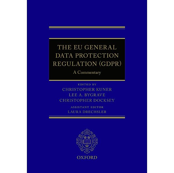 The EU General Data Protection Regulation (GDPR)