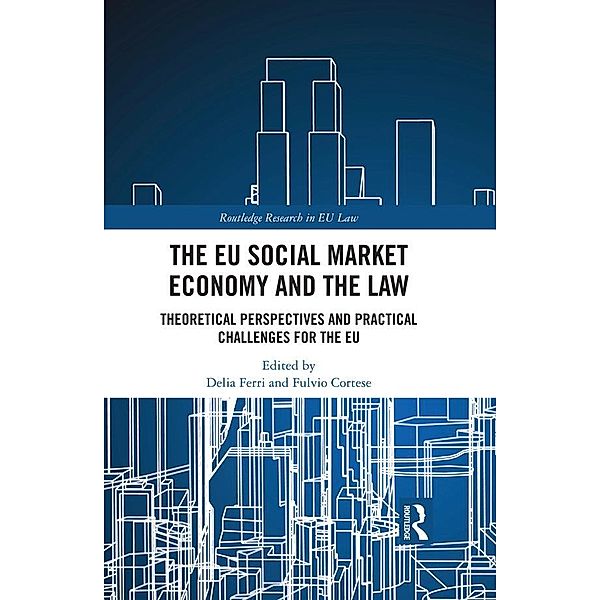 The EU Social Market Economy and the Law