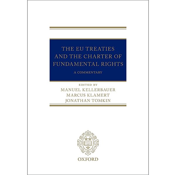 The EU Treaties and the Charter of Fundamental Rights