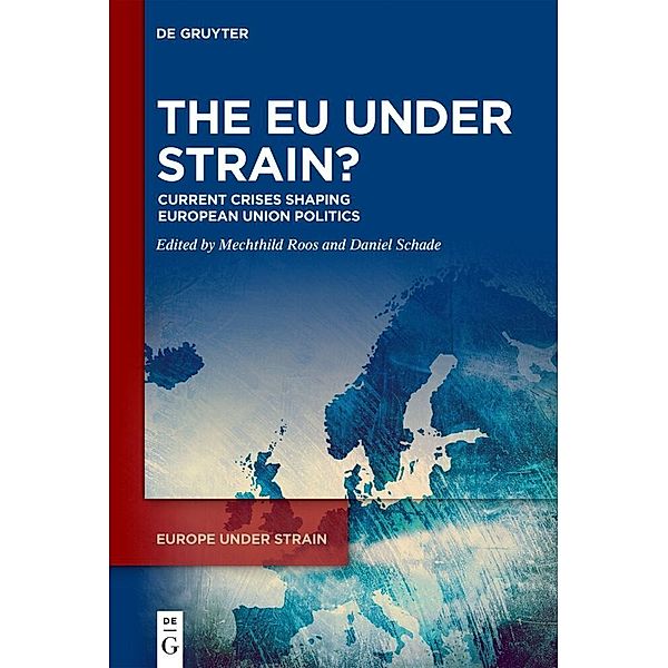 The EU under Strain?