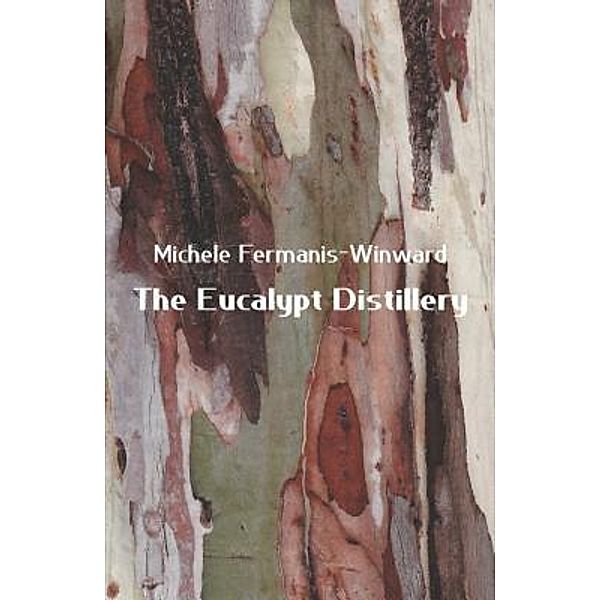 The Eucalypt Distillery, Michele Fermanis-Winward