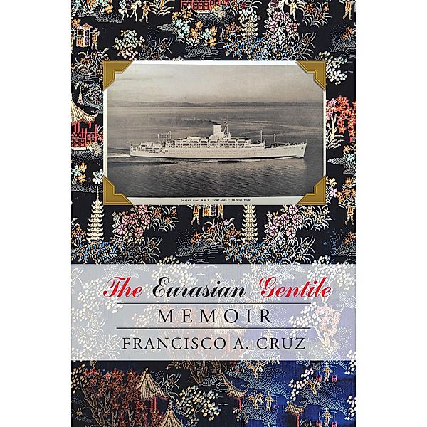 The Eurasian Gentile, Francisco A. Cruz